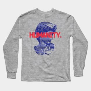 Humanity Long Sleeve T-Shirt